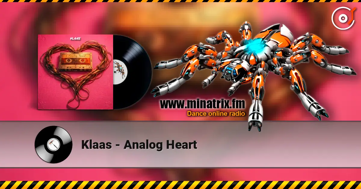 Klaas - Analog Heart жоғары сапада онлайн тыңдау | Minatrix.FM