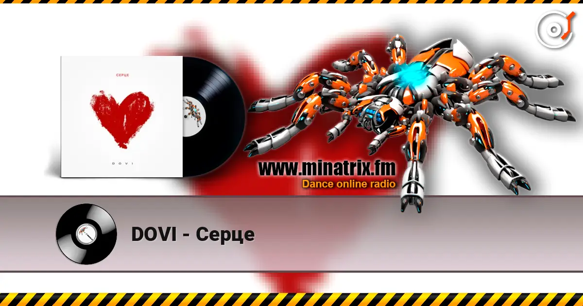 DOVI - Серце жоғары сапада онлайн тыңдау | Minatrix.FM