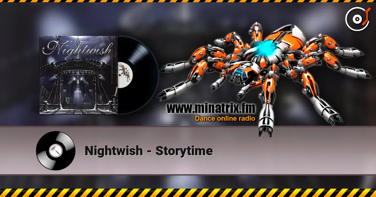 Nightwish - Storytime жоғары сапада онлайн тыңдау | Minatrix.FM