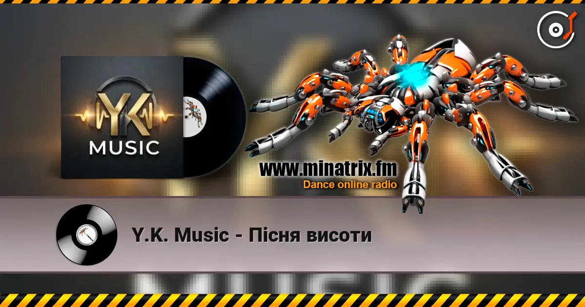 Y.K. Music - Пісня висоти жоғары сапада онлайн тыңдау | Minatrix.FM