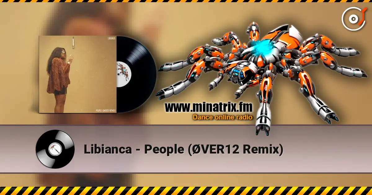 Libianca - People (ØVER12 Remix) жоғары сапада онлайн тыңдау | Minatrix.FM