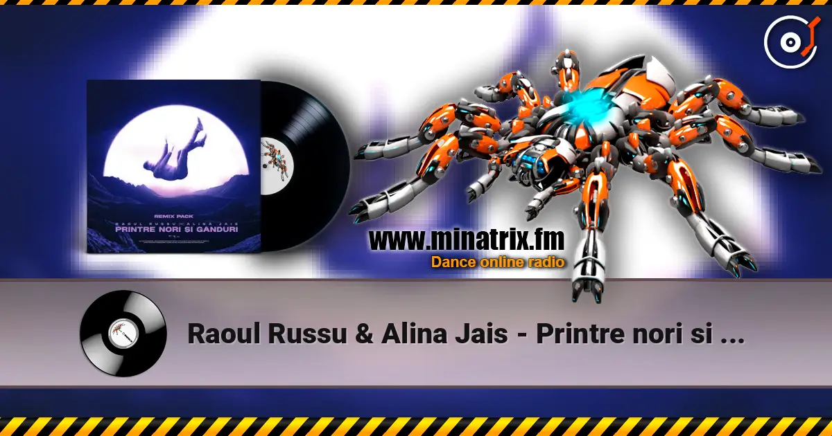 Raoul Russu & Alina Jais - Printre nori si ganduri (Jayraa Remix) жоғары сапада онлайн тыңдау | Minatrix.FM