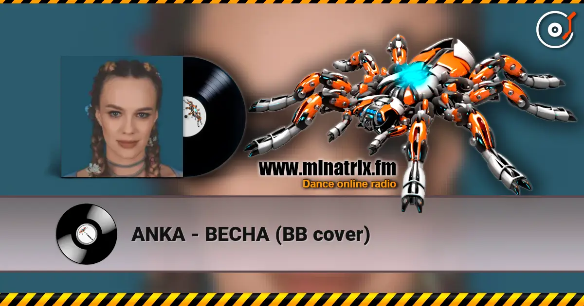 ANKA - ВЕСНА (ВВ cover) жоғары сапада онлайн тыңдау | Minatrix.FM