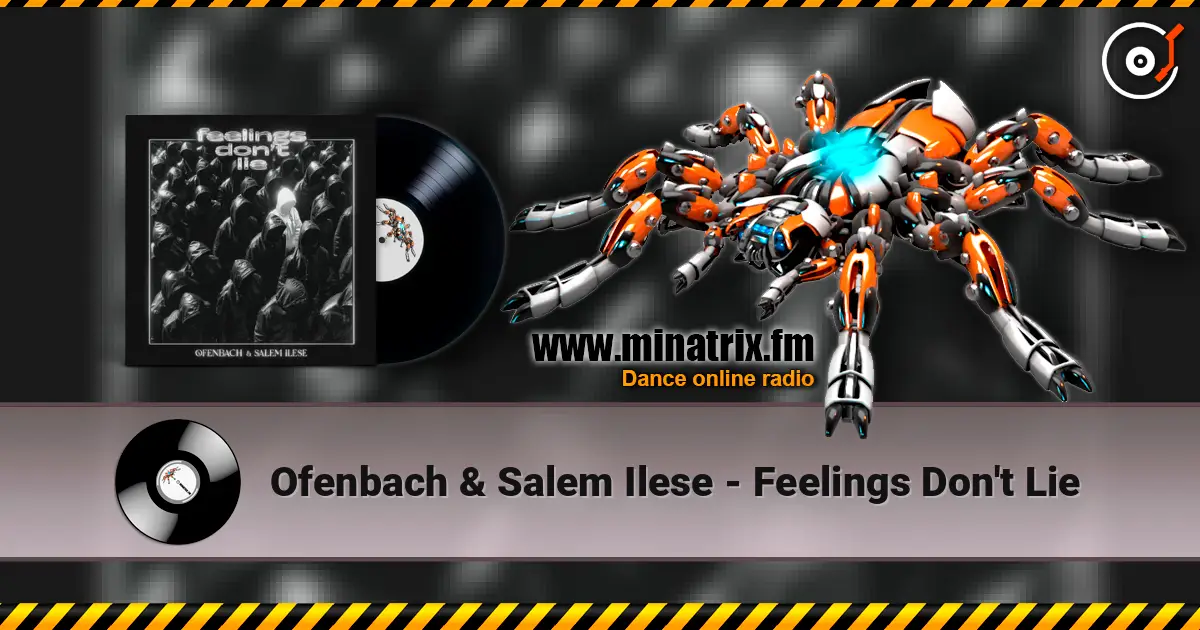 Ofenbach & Salem Ilese - Feelings Don't Lie жоғары сапада онлайн тыңдау | Minatrix.FM