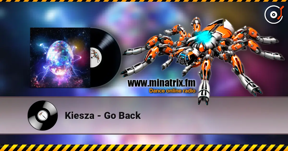 Kiesza - Go Back жоғары сапада онлайн тыңдау | Minatrix.FM