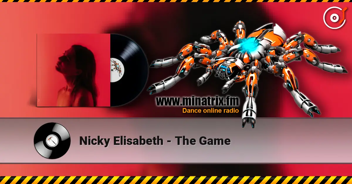 Nicky Elisabeth - The Game жоғары сапада онлайн тыңдау | Minatrix.FM