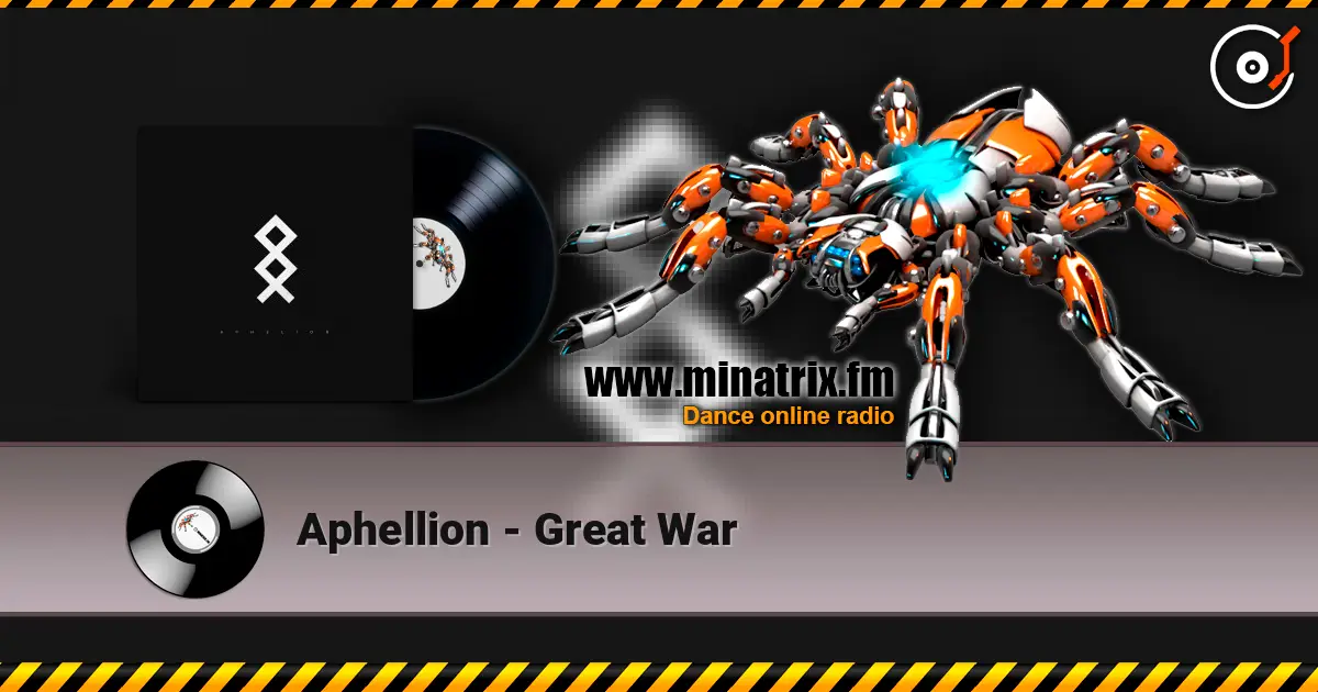 Aphellion - Great War жоғары сапада онлайн тыңдау | Minatrix.FM