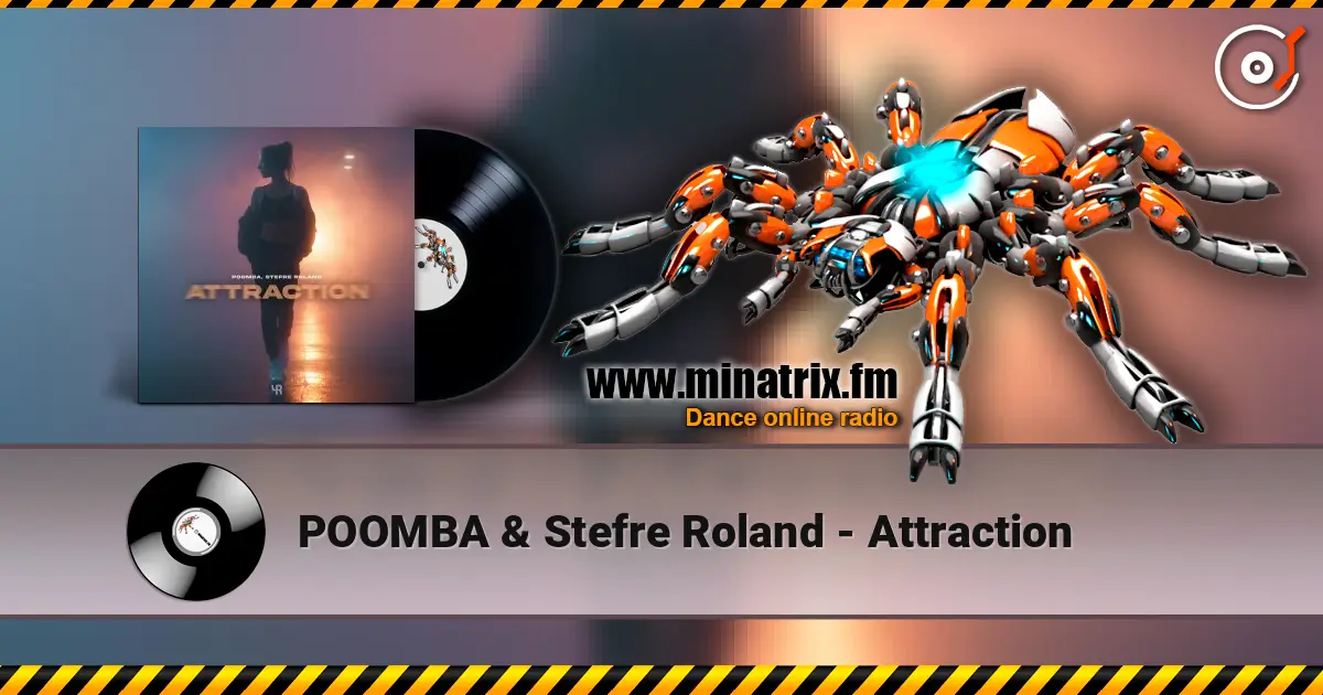 POOMBA & Stefre Roland - Attraction жоғары сапада онлайн тыңдау | Minatrix.FM