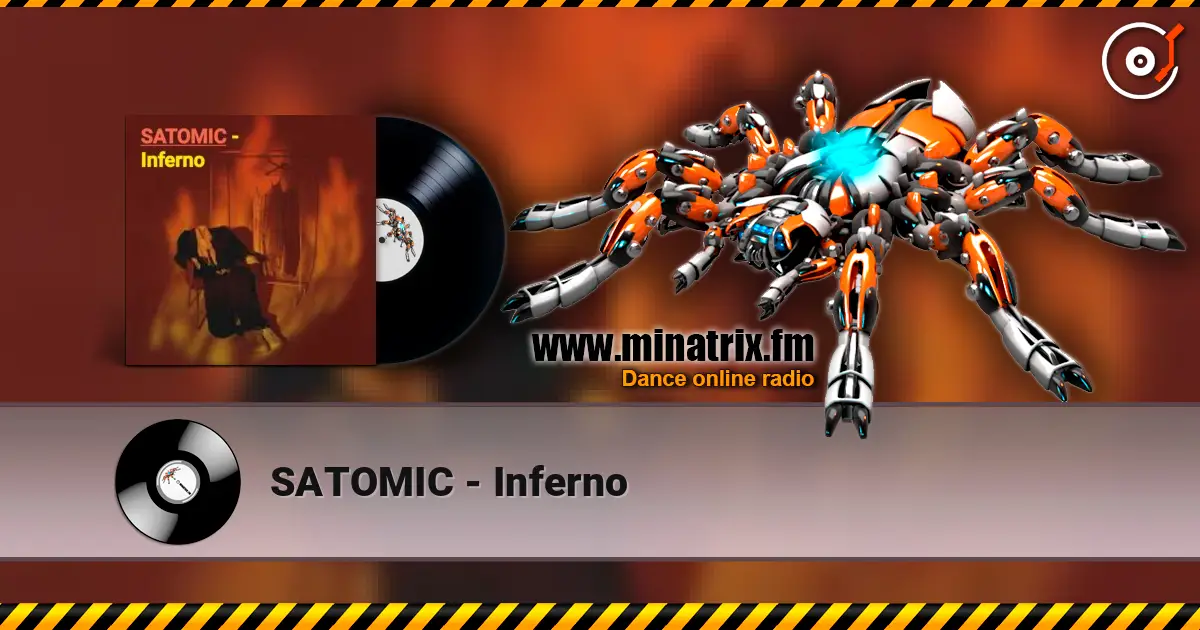 SATOMIC - Inferno жоғары сапада онлайн тыңдау | Minatrix.FM