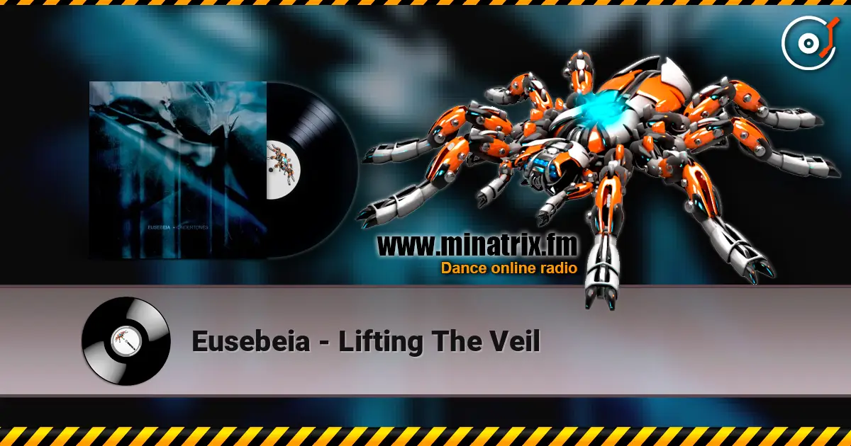 Eusebeia - Lifting The Veil жоғары сапада онлайн тыңдау | Minatrix.FM