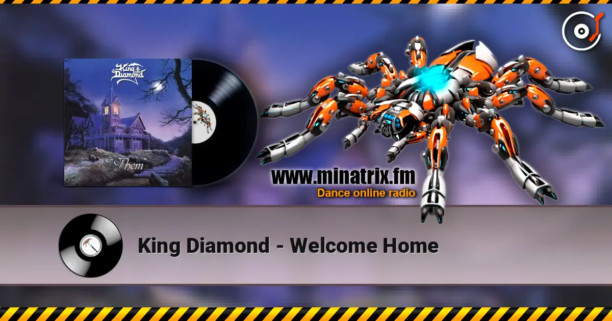 King Diamond - Welcome Home жоғары сапада онлайн тыңдау | Minatrix.FM