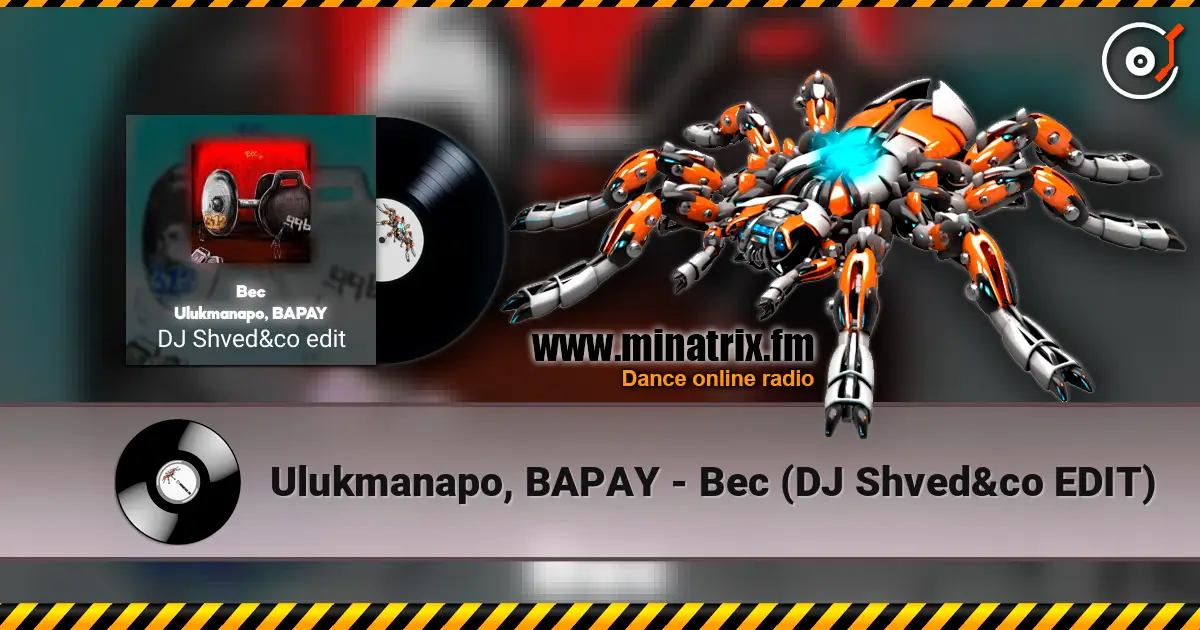 Ulukmanapo, BAPAY - Вес (DJ Shved&co EDIT) жоғары сапада онлайн тыңдау | Minatrix.FM