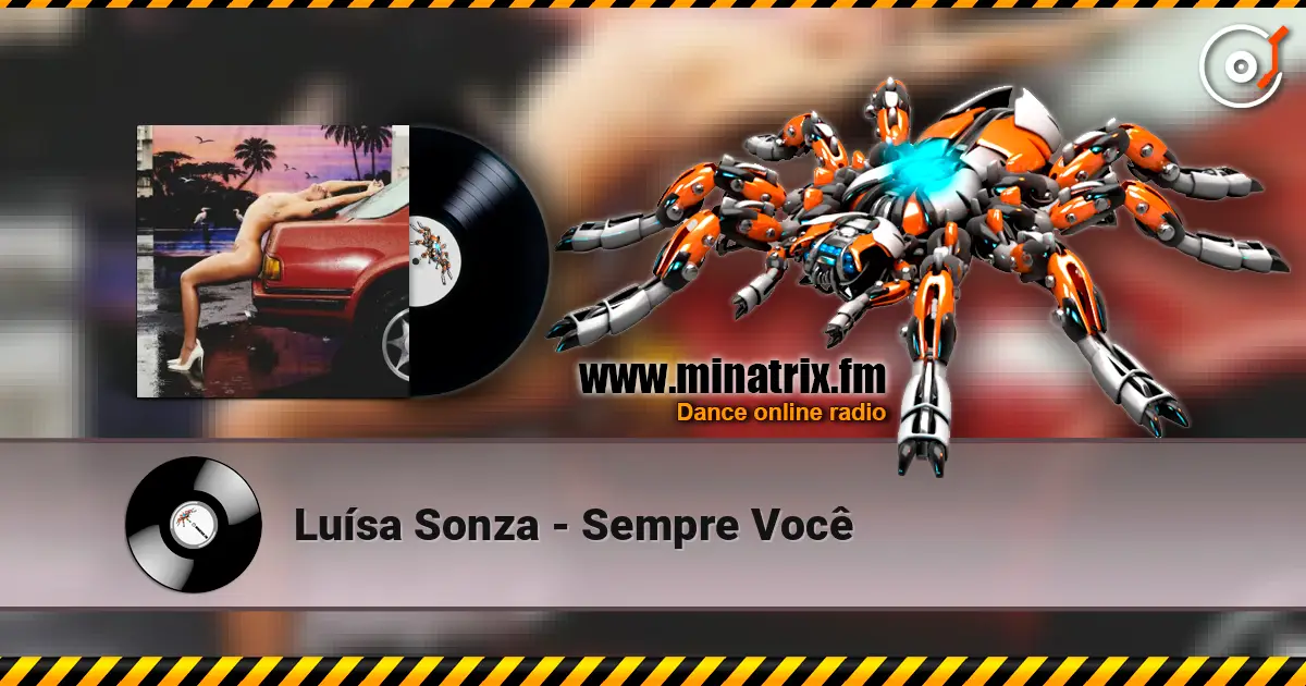 Luísa Sonza - Sempre Você жоғары сапада онлайн тыңдау | Minatrix.FM