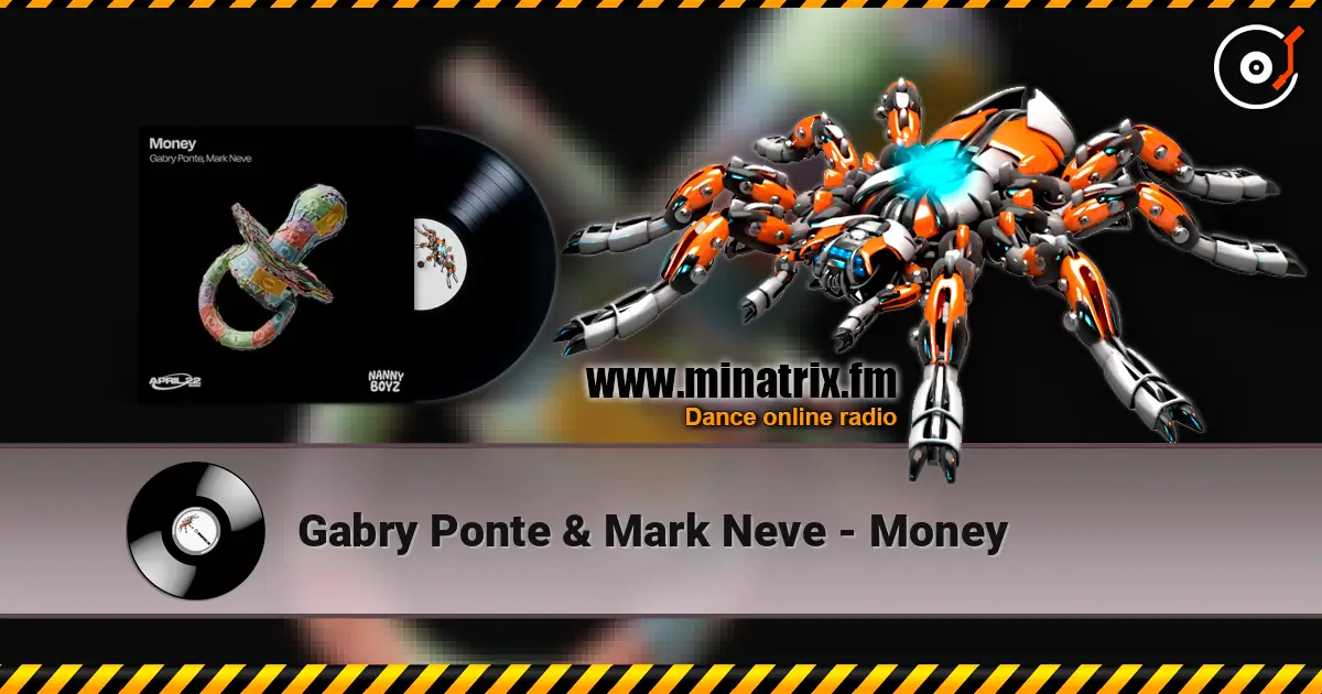 Gabry Ponte & Mark Neve - Money жоғары сапада онлайн тыңдау | Minatrix.FM