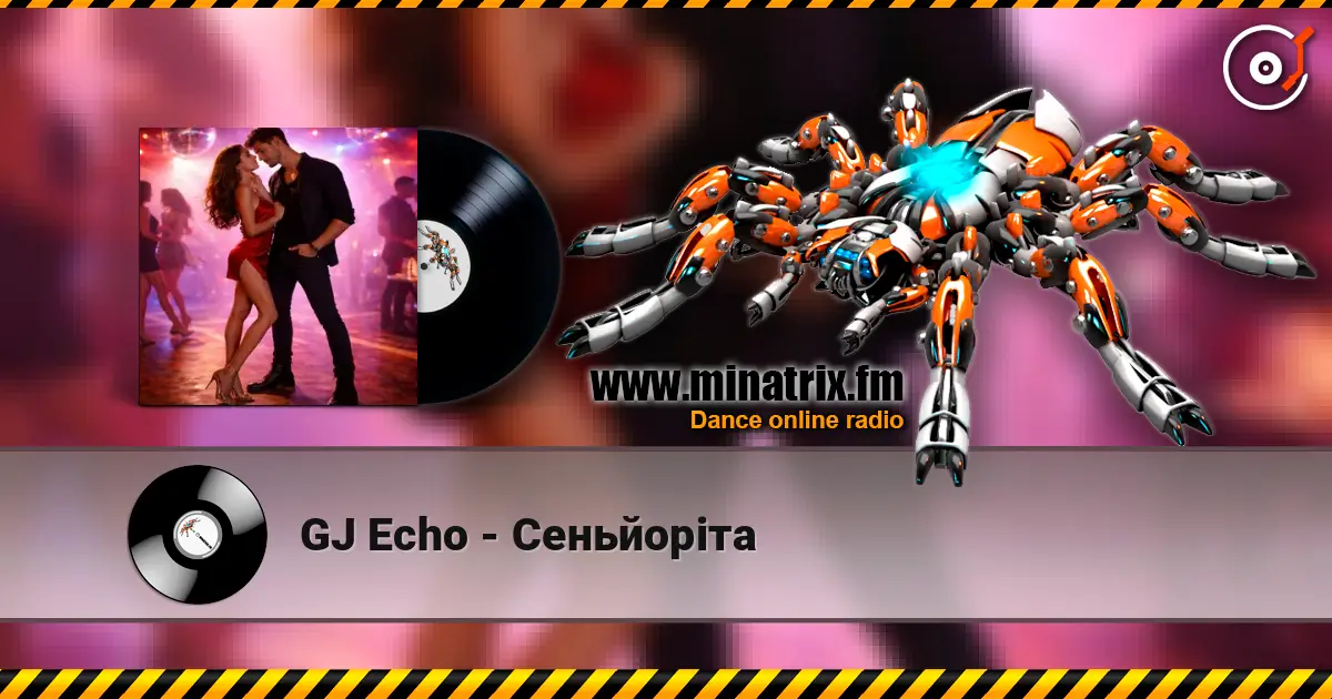 GJ Echo - Сеньйоріта жоғары сапада онлайн тыңдау | Minatrix.FM
