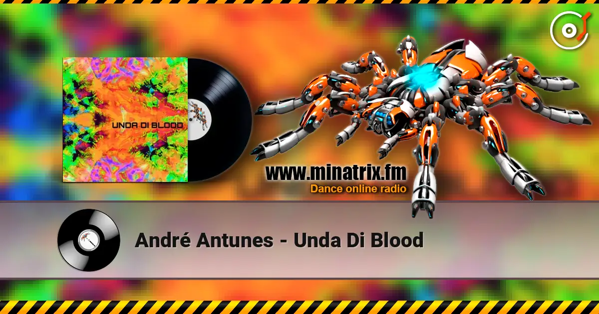 André Antunes - Unda Di Blood жоғары сапада онлайн тыңдау | Minatrix.FM