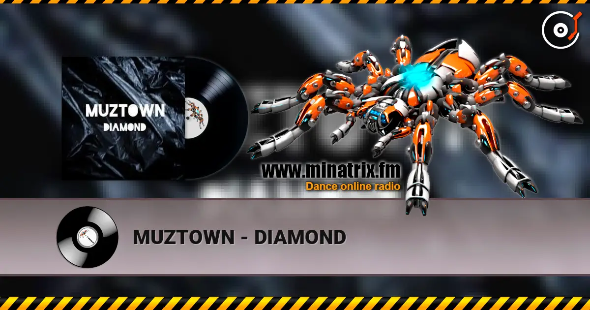 MUZTOWN - DIAMOND жоғары сапада онлайн тыңдау | Minatrix.FM