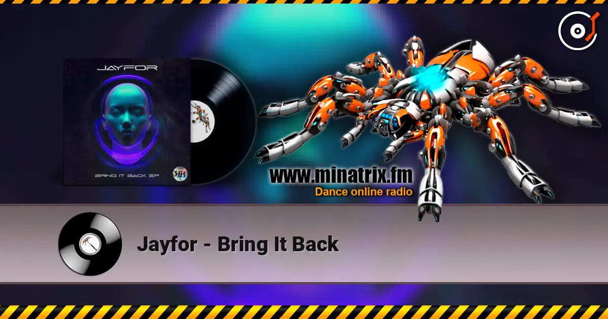 Jayfor - Bring It Back жоғары сапада онлайн тыңдау | Minatrix.FM
