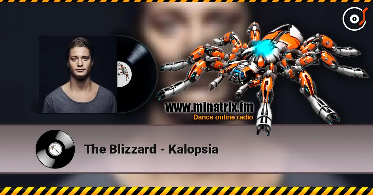 The Blizzard - Kalopsia жоғары сапада онлайн тыңдау | Minatrix.FM