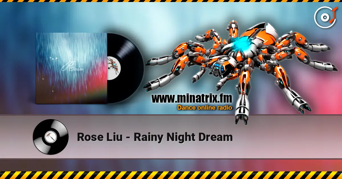 Rose Liu - Rainy Night Dream жоғары сапада онлайн тыңдау | Minatrix.FM