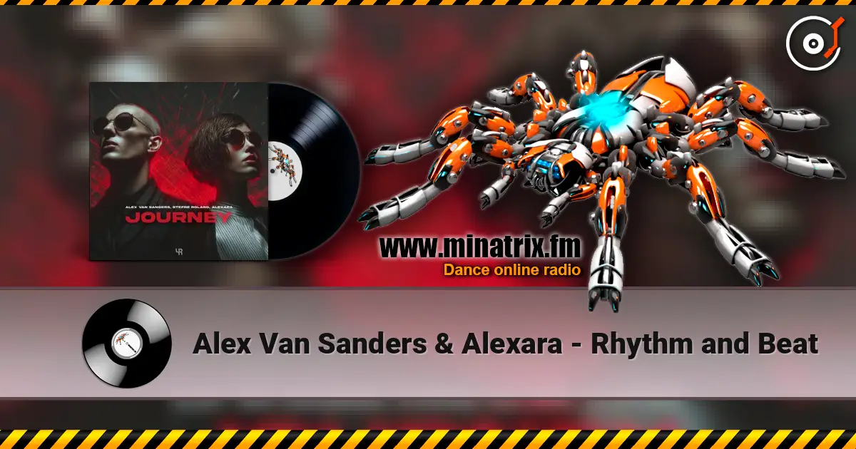 Alex Van Sanders & Alexara - Rhythm and Beat жоғары сапада онлайн тыңдау | Minatrix.FM