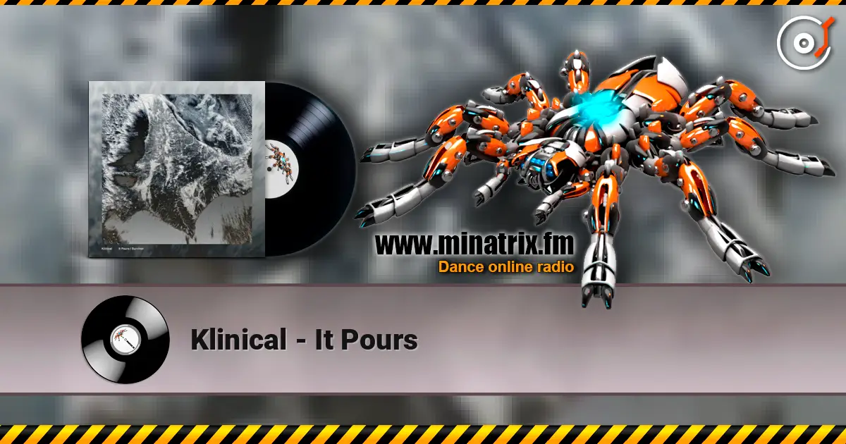 Klinical - It Pours жоғары сапада онлайн тыңдау | Minatrix.FM