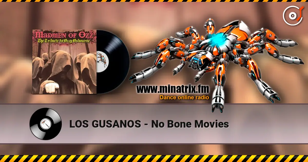LOS GUSANOS - No Bone Movies жоғары сапада онлайн тыңдау | Minatrix.FM