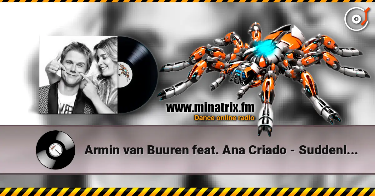 Armin van Buuren feat. Ana Criado - Suddenly Summer (Original Mix) жоғары сапада онлайн тыңдау | Minatrix.FM