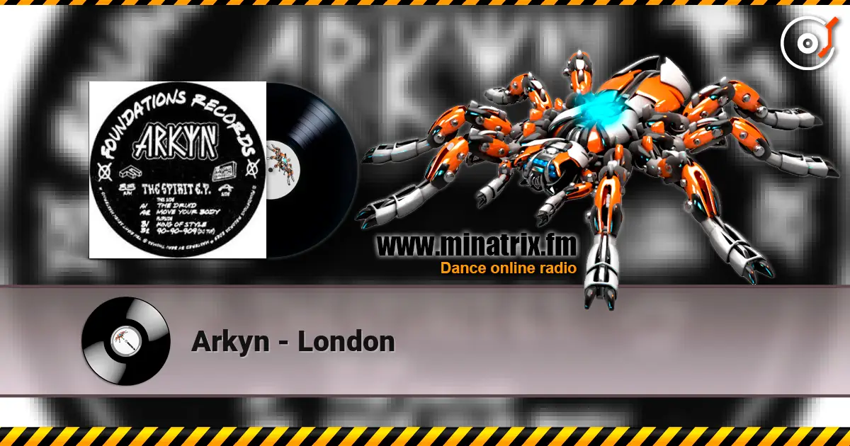 Arkyn - London жоғары сапада онлайн тыңдау | Minatrix.FM