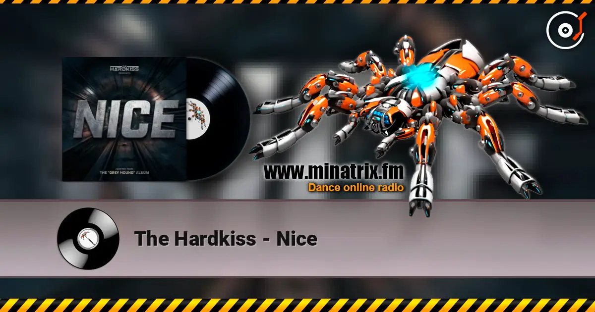 The Hardkiss - Nice жоғары сапада онлайн тыңдау | Minatrix.FM