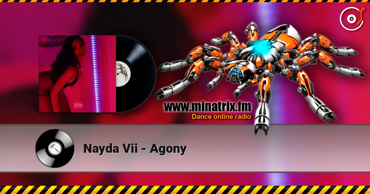Nayda Vii - Agony жоғары сапада онлайн тыңдау | Minatrix.FM