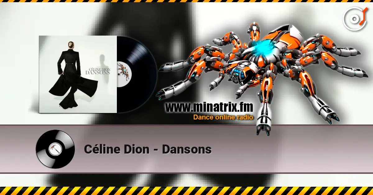Céline Dion - Dansons жоғары сапада онлайн тыңдау | Minatrix.FM