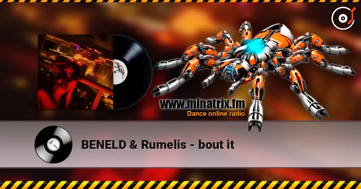 BENELD & Rumelis - bout it жоғары сапада онлайн тыңдау | Minatrix.FM