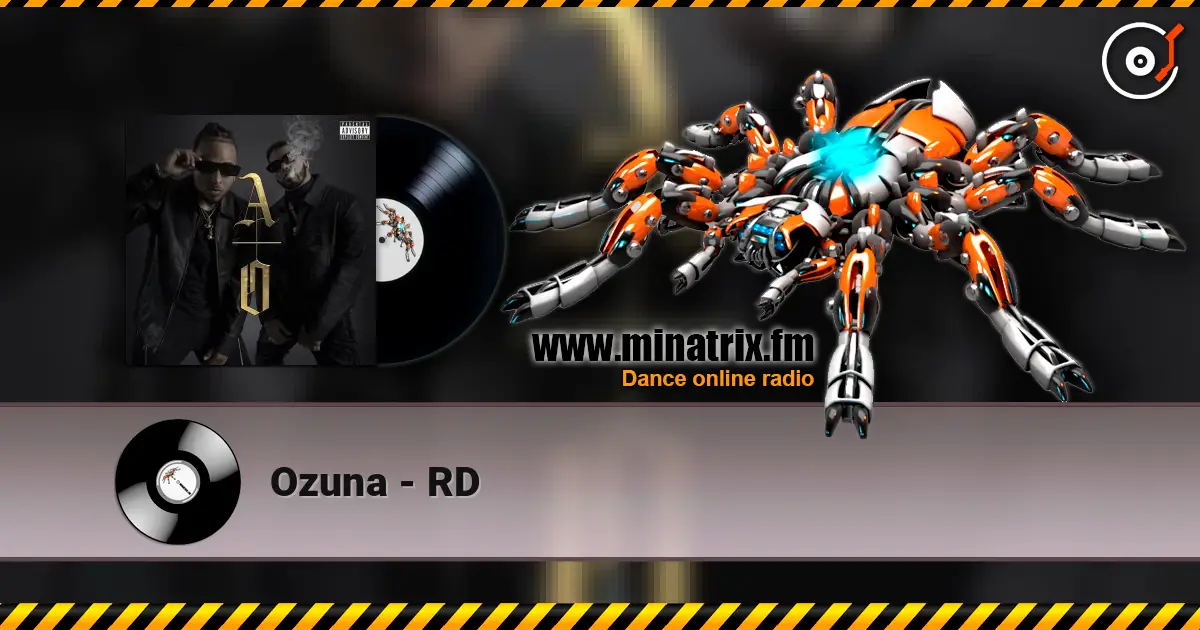 Ozuna - RD жоғары сапада онлайн тыңдау | Minatrix.FM