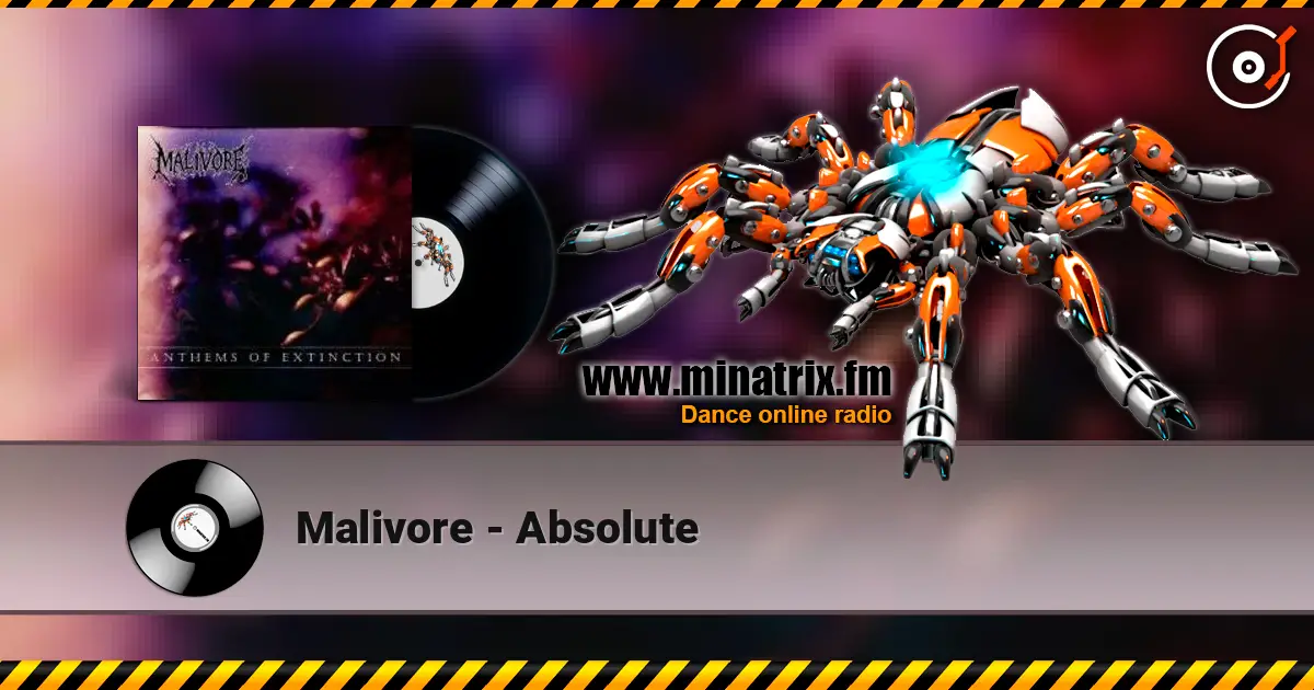 Malivore - Absolute жоғары сапада онлайн тыңдау | Minatrix.FM