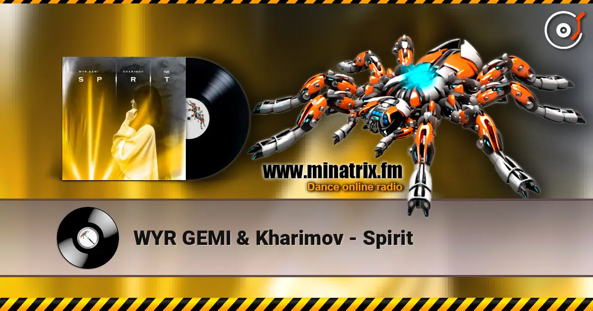 WYR GEMI & Kharimov - Spirit жоғары сапада онлайн тыңдау | Minatrix.FM