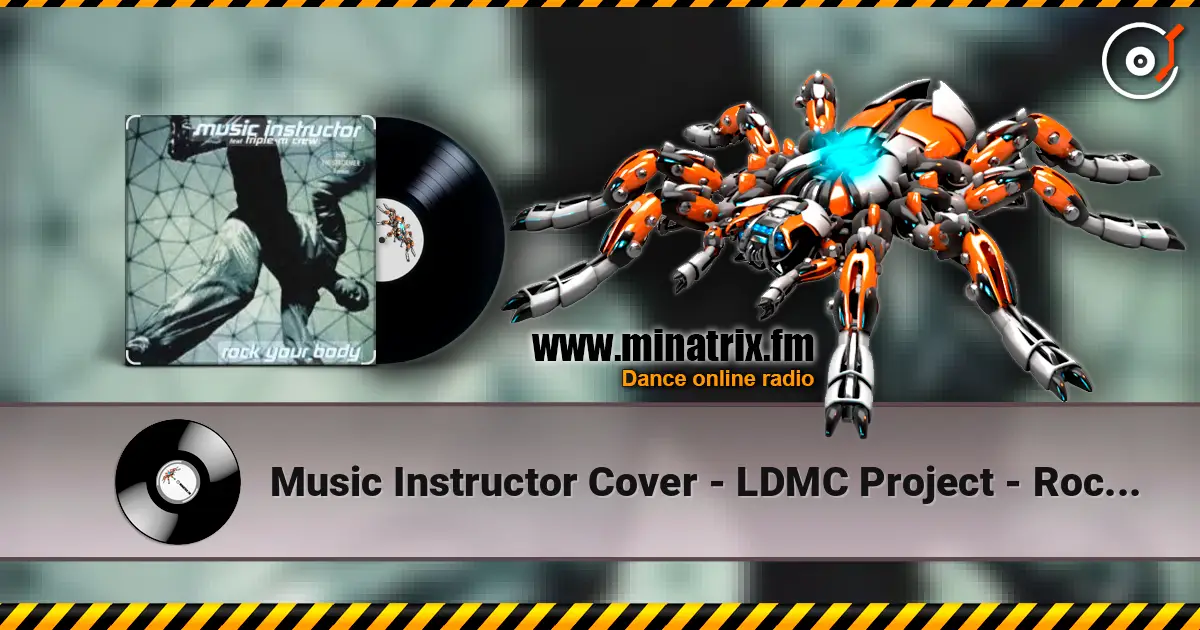 Music Instructor Cover - LDMC Project - Rock your Body жоғары сапада онлайн тыңдау | Minatrix.FM