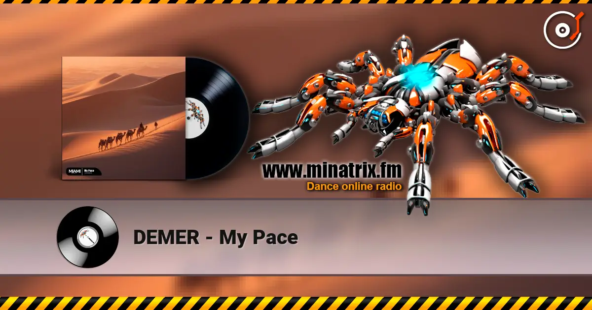 DEMER - My Pace жоғары сапада онлайн тыңдау | Minatrix.FM