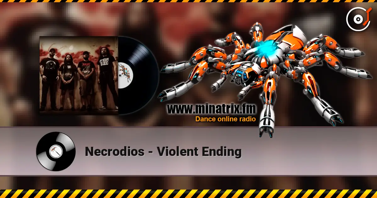 Necrodios - Violent Ending жоғары сапада онлайн тыңдау | Minatrix.FM