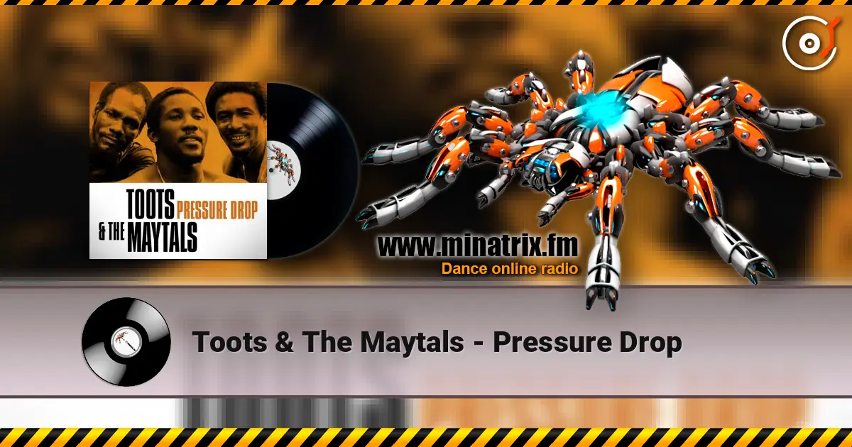 Toots & The Maytals - Pressure Drop жоғары сапада онлайн тыңдау | Minatrix.FM