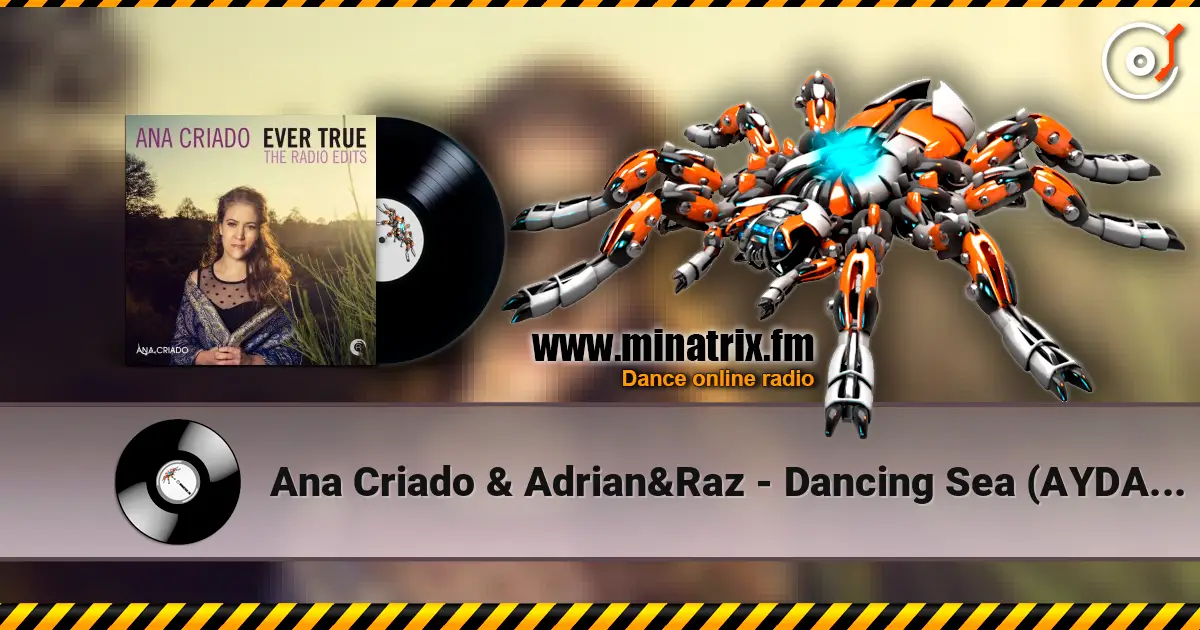 Ana Criado & Adrian&Raz - Dancing Sea (AYDA Remix) жоғары сапада онлайн тыңдау | Minatrix.FM