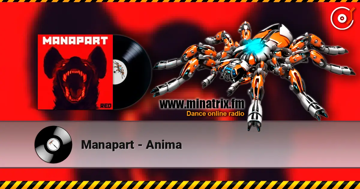 Manapart - Anima жоғары сапада онлайн тыңдау | Minatrix.FM