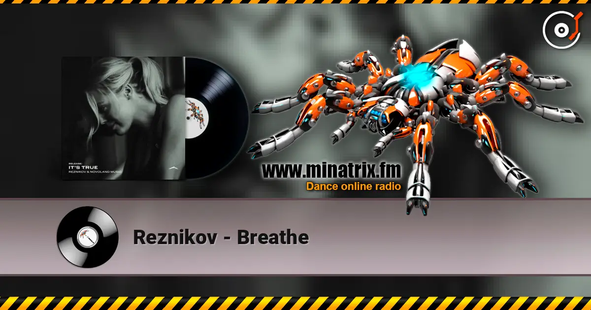 Reznikov - Breathe жоғары сапада онлайн тыңдау | Minatrix.FM