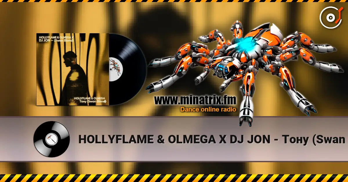 HOLLYFLAME & OLMEGA X DJ JON - Тону (Swan Blend) жоғары сапада онлайн тыңдау | Minatrix.FM