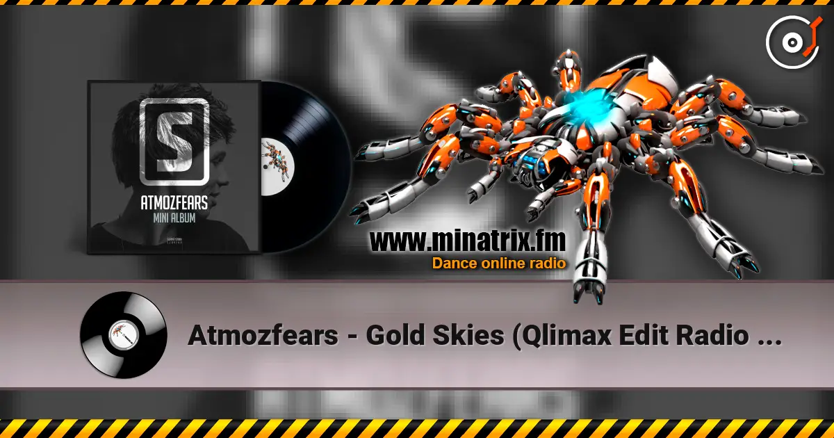 Atmozfears - Gold Skies (Qlimax Edit Radio Edit) жоғары сапада онлайн тыңдау | Minatrix.FM