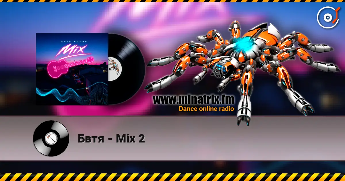 Бвтя - Mix 2 жоғары сапада онлайн тыңдау | Minatrix.FM