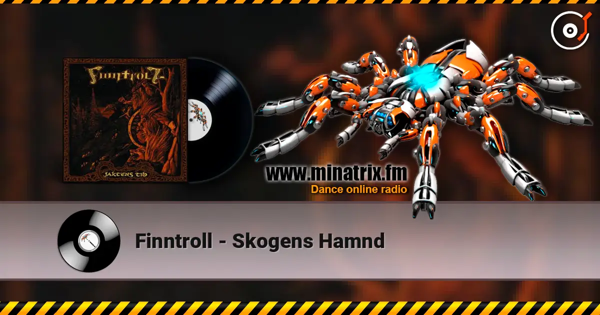 Finntroll - Skogens Hamnd жоғары сапада онлайн тыңдау | Minatrix.FM