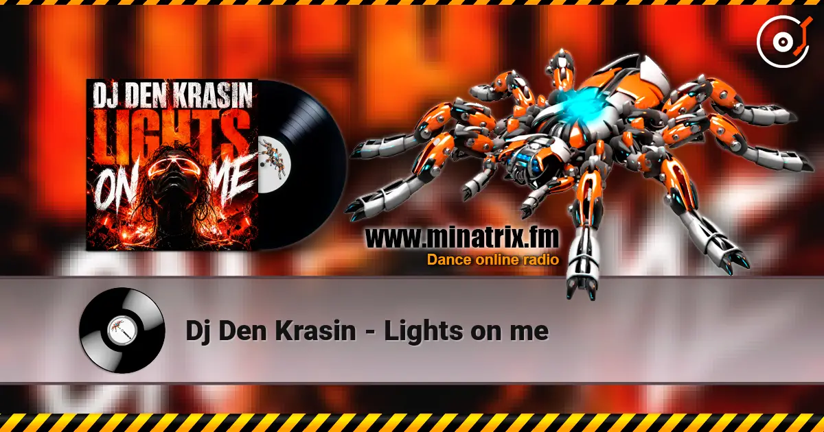 Dj Den Krasin - Lights on me жоғары сапада онлайн тыңдау | Minatrix.FM