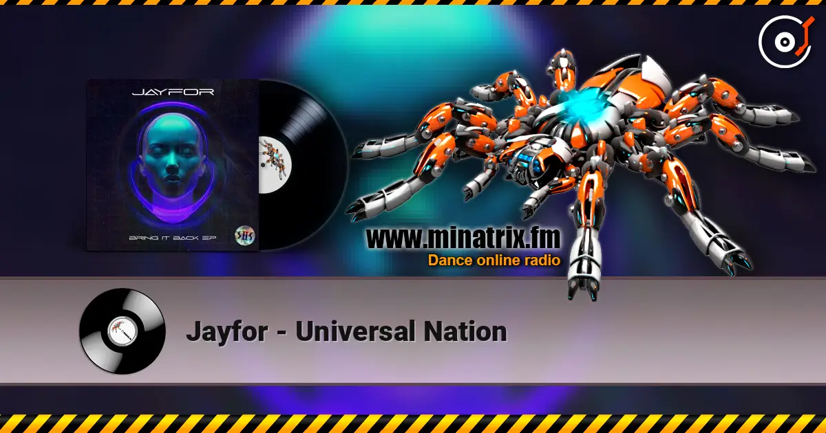 Jayfor - Universal Nation жоғары сапада онлайн тыңдау | Minatrix.FM