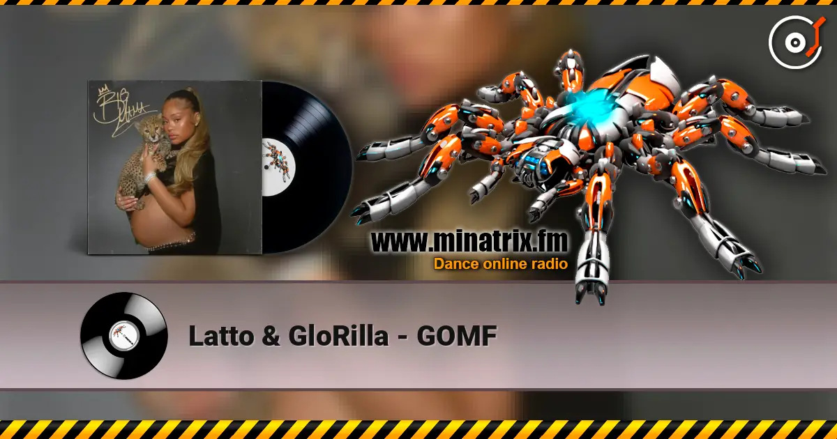 Latto & GloRilla - GOMF жоғары сапада онлайн тыңдау | Minatrix.FM